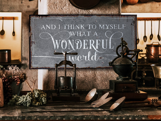 And I Think to Myself What a Wonderful World Sign | Vintage Christmas Sign | Neutral Wonderful World | Light Vintage | Farmhouse Wall Decor