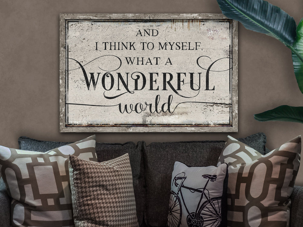 And I Think to Myself What a Wonderful World | Wonderful World on Canvas | Wonderful World on Metal | What a Wonderful World | White Vintage
