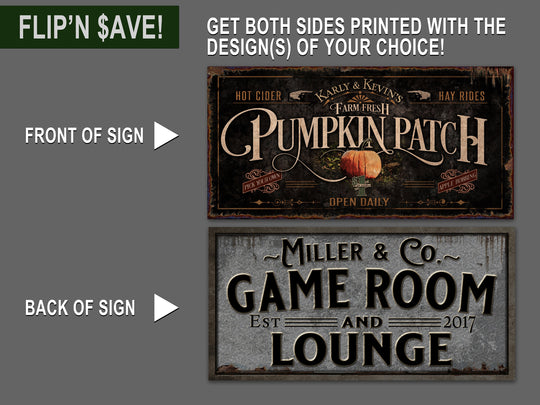 Flip'n Save Double Sided Sign Option, Two-Sided Sign Option, Front Back Print on Personalized Sign