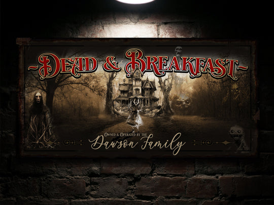 Dead & Breakfast Halloween Sign, Scary Halloween Sign, Evil Halloween Sign, Creepy Halloween Sign, Outdoor Halloween Sign, Family Name Sign