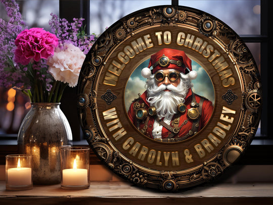 Personalized Steampunk Christmas Sign | Round Metal Santa Clause Sign | Family Christmas Sign | Round Steampunk Sign | Metal Christmas Sign