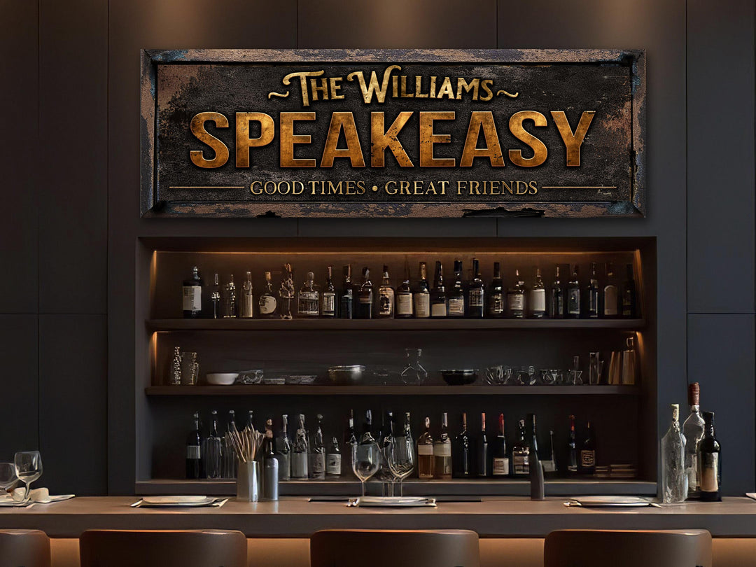 Speakeasy bar sign with a primitive look and feel. Personalized with your custom name(s).