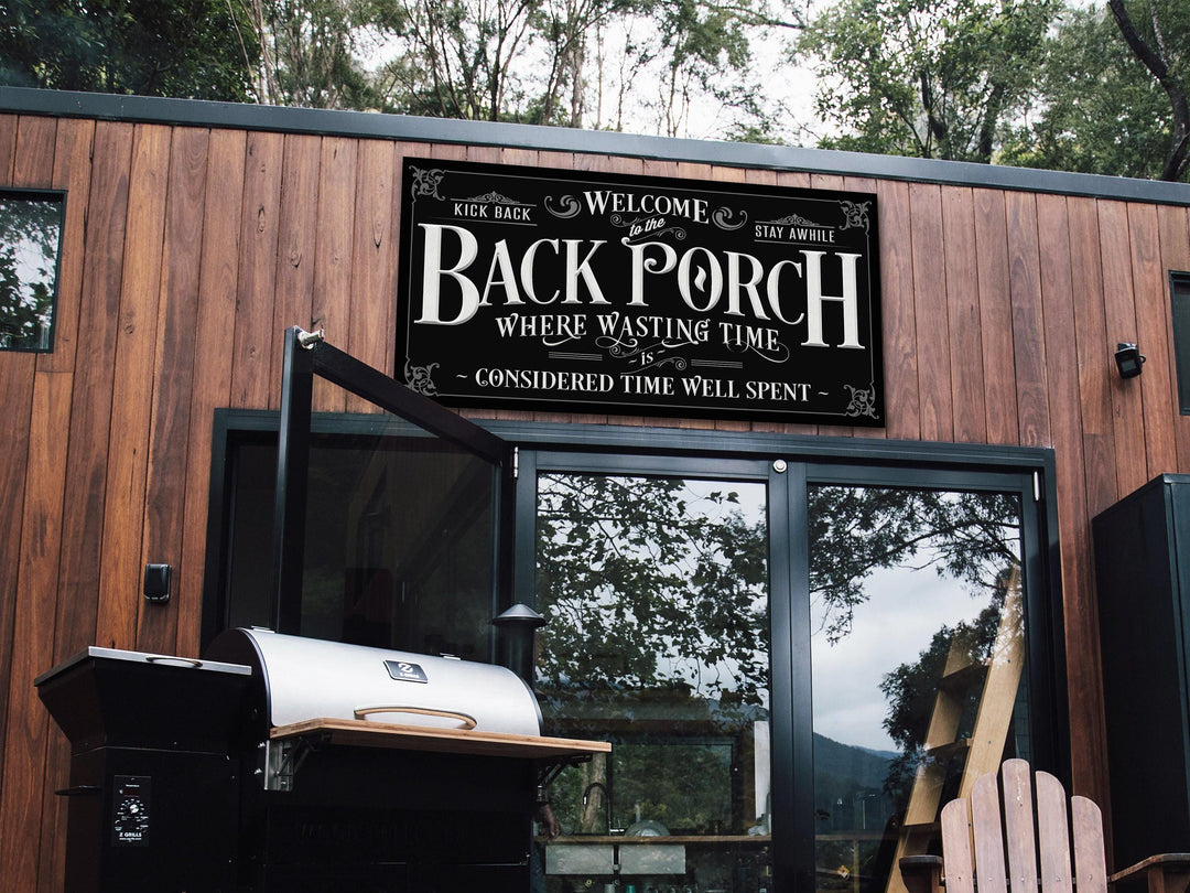 Back Porch Sign on Metal or Canvas | White Letters on Black Background Porch Sign | Where Wasting Time is Considered Time Well Spent