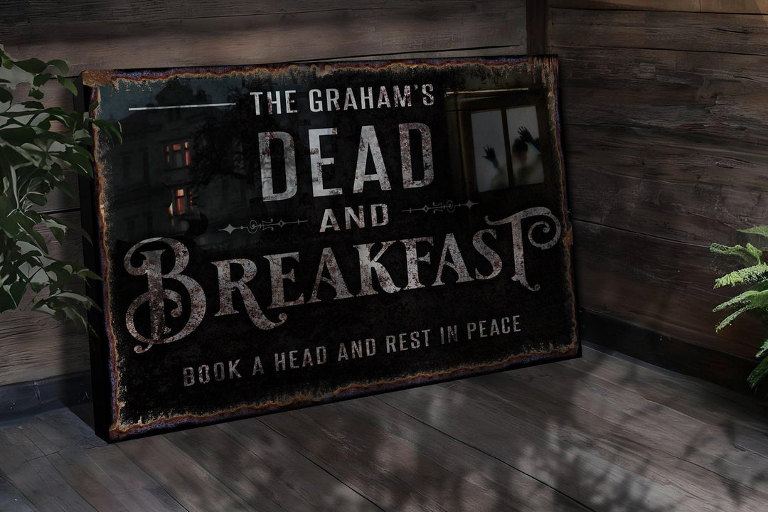 Personalized Dead and Breakfast Halloween Sign.  Customized with your family name.