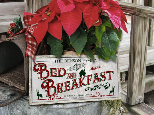 Bed and Breakfast Christmas Sign | Christmas Decor Sign | Personalized Family Christmas Sign | Farmhouse Christmas | Lightly Distressed Sign