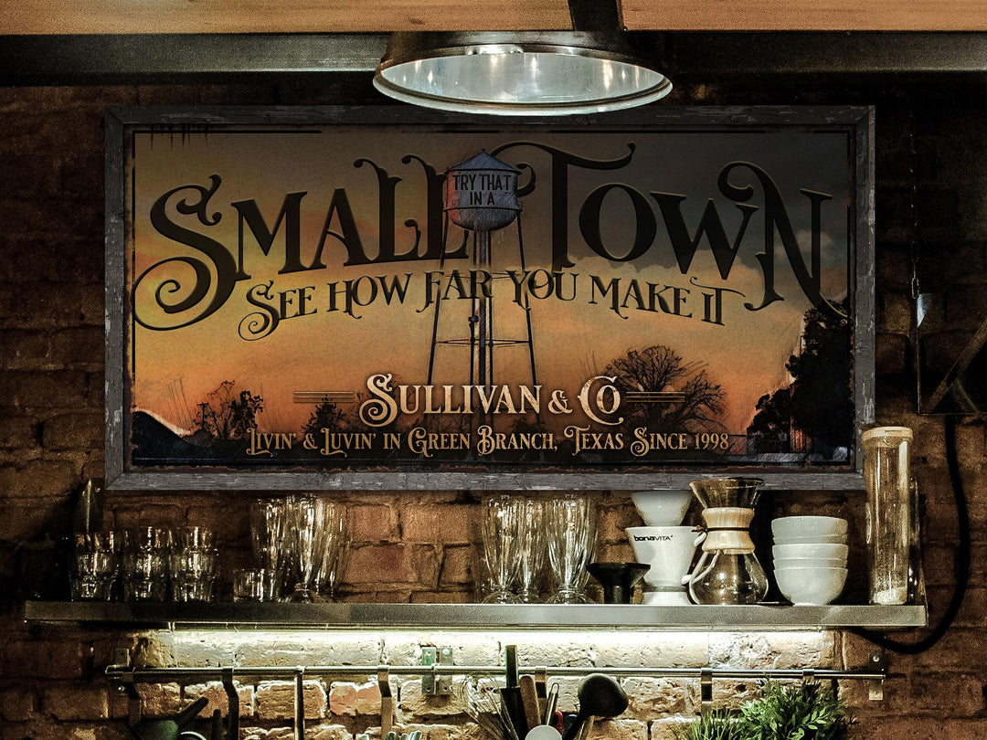 Try that in a Small Town Sign | Rustic Small Town Sign | Rustic Fall Decor | Small Town Sign | Farm Wall Decor | Big Canvas | Big Metal Sign