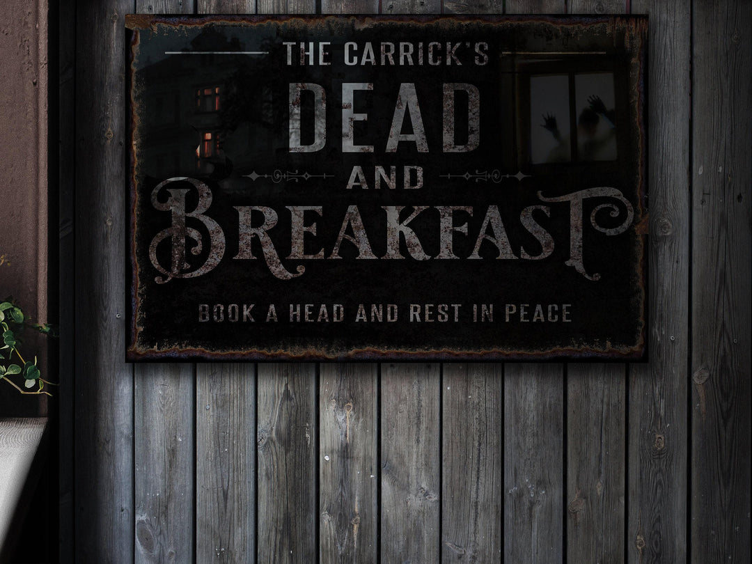 Dead and Breakfast Halloween Sign | Creepy Halloween Sign | Halloween Ghost Sign | Scary Halloween Sign | Outdoor or Indoor Halloween Sign
