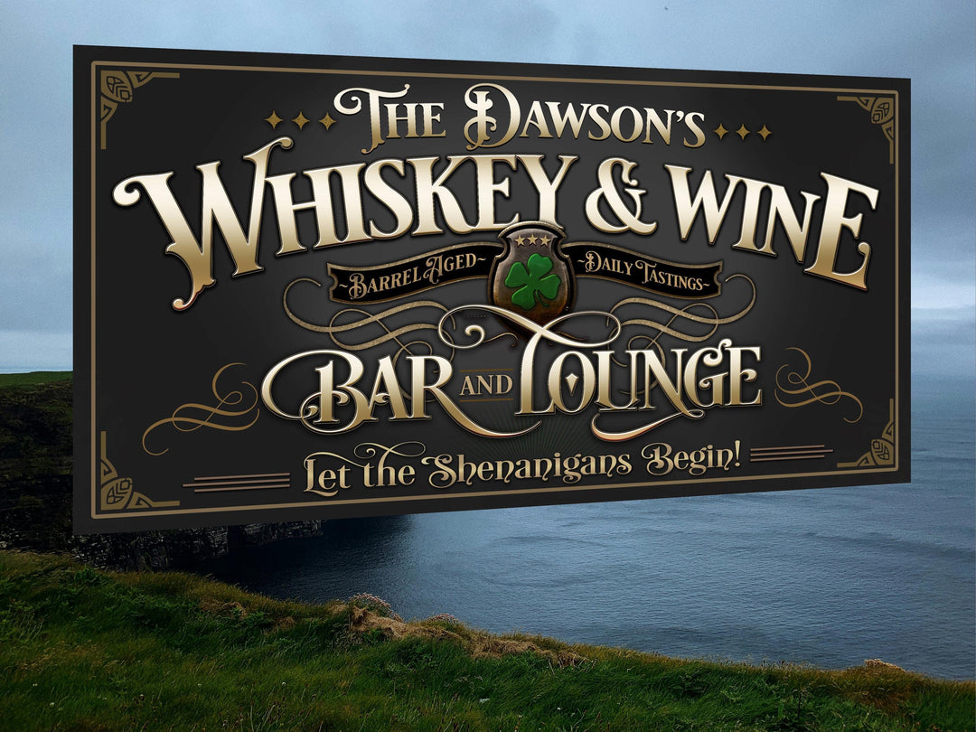 Personalized St. Patricks Day Whiskey and Wine Sign personalized for the family bar and lounge.