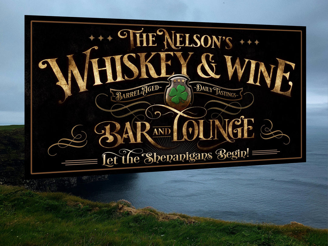 Vintage, personalized St. Patrick&#39;s Day Whiskey and Wine Sign personalized for the family bar and lounge.