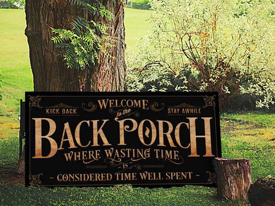 Back Porch Sign on Metal or Canvas | Woodgrain Letters with Black Background Porch Sign | Where Wasting Time is Considered Time Well Spent
