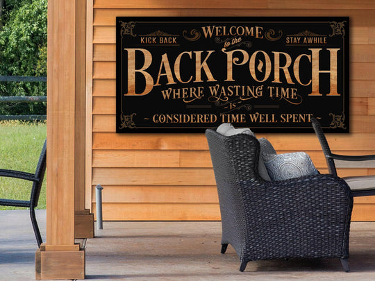Back Porch Sign on Metal or Canvas | Woodgrain Letters with Black Background Porch Sign | Where Wasting Time is Considered Time Well Spent